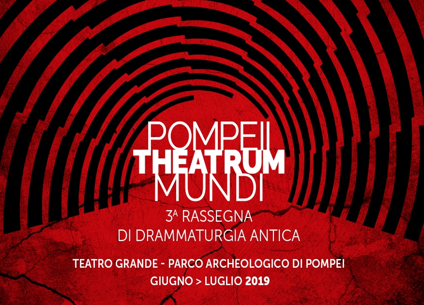 POMPEII THEATRUM MUNDI 2019